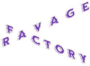 Ravage Factory